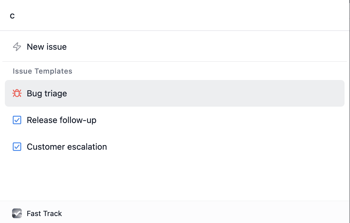 Fast Track issue template picker listing Bug triage, Release follow-up, and Customer escalation